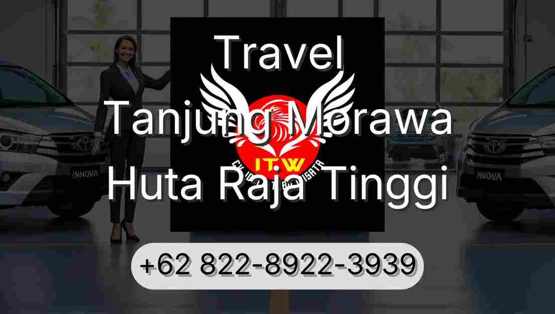 Travel Tanjung Morawa Huta Raja Tinggi