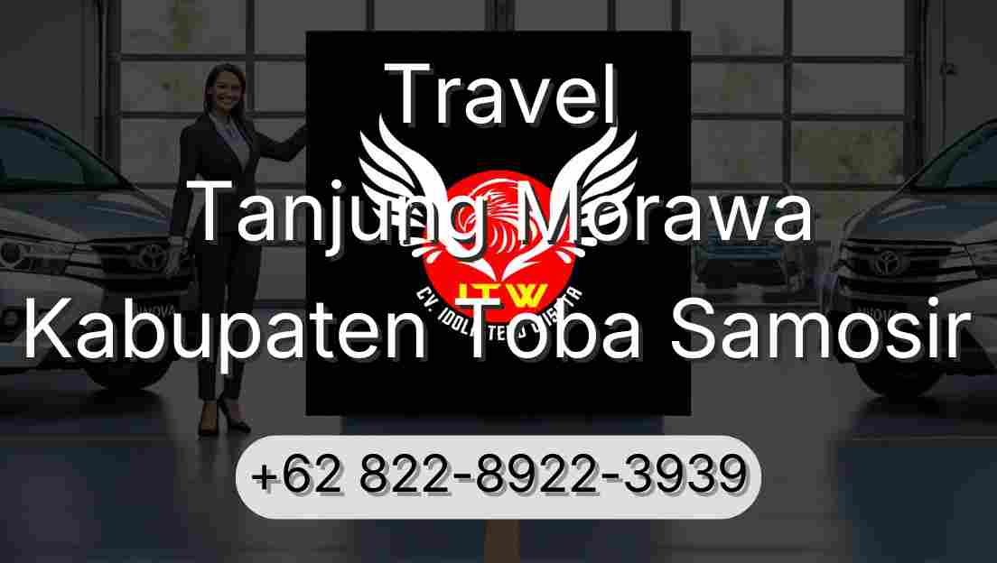 Travel Tanjung Morawa Kabupaten Toba Samosir