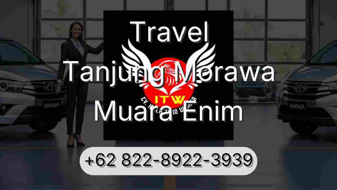Travel Tanjung Morawa Muara Enim