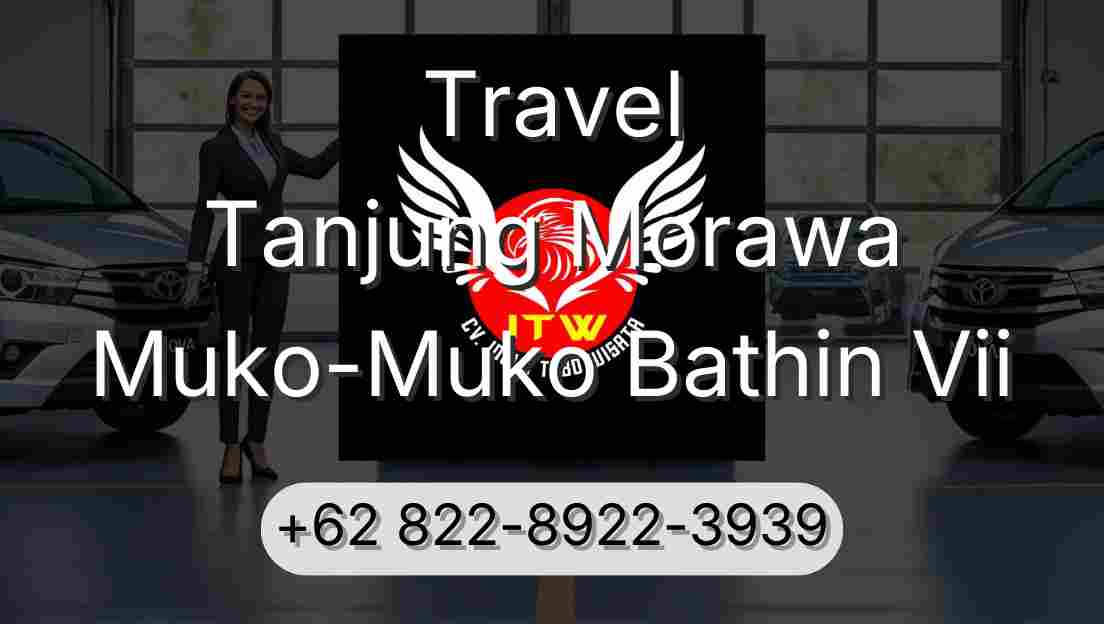 Travel Tanjung Morawa Muko-Muko Bathin Vii