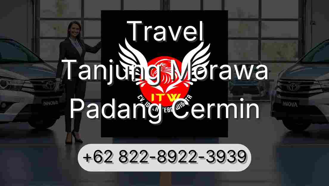 Travel Tanjung Morawa Padang Cermin