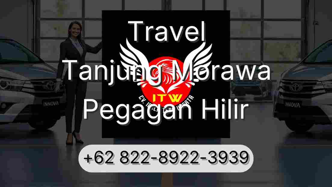 Travel Tanjung Morawa Pegagan Hilir