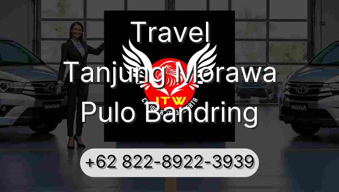 Travel Tanjung Morawa Pulo Bandring