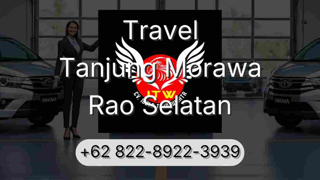 Travel Tanjung Morawa Rao Selatan