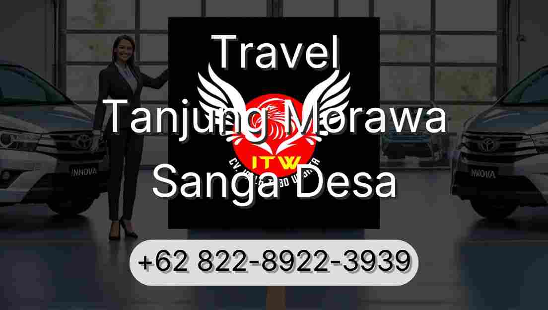 Travel Tanjung Morawa Sanga Desa