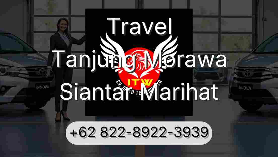 Travel Tanjung Morawa Siantar Marihat