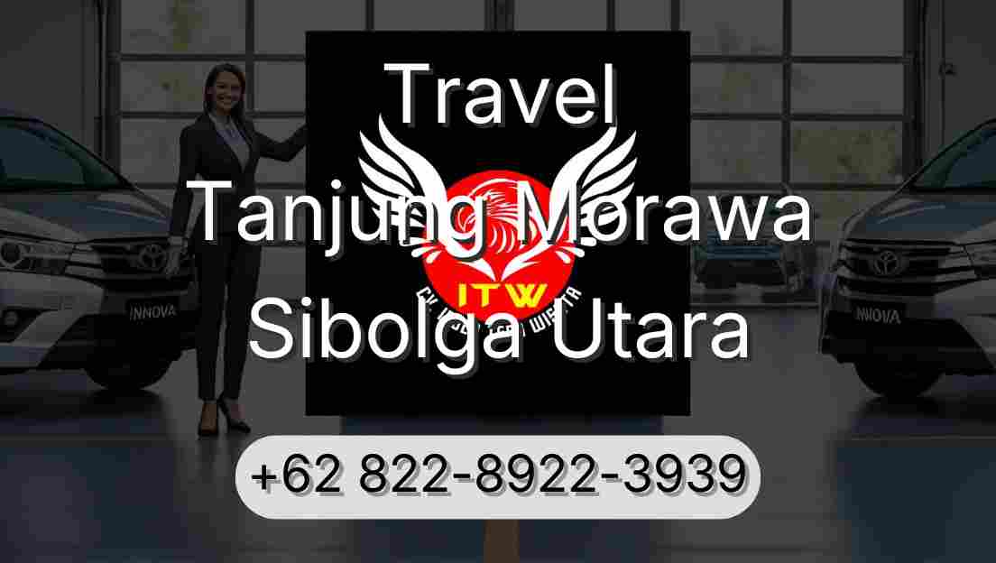 Travel Tanjung Morawa Sibolga Utara