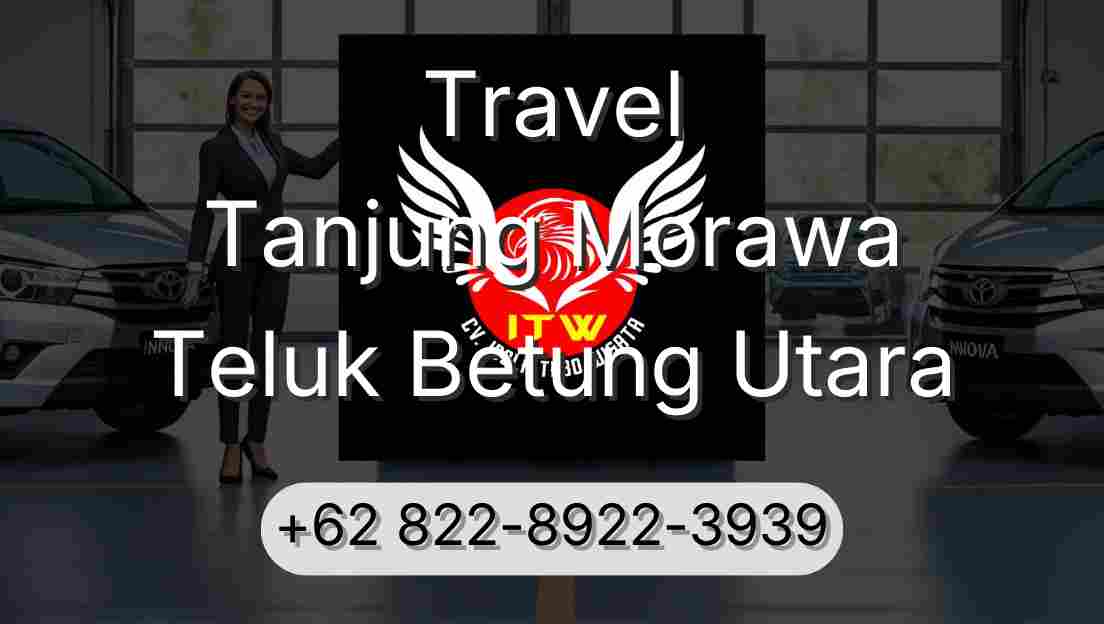 Travel Tanjung Morawa Teluk Betung Utara