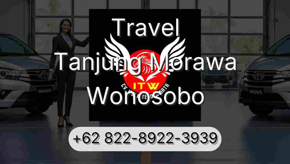 Travel Tanjung Morawa Wonosobo