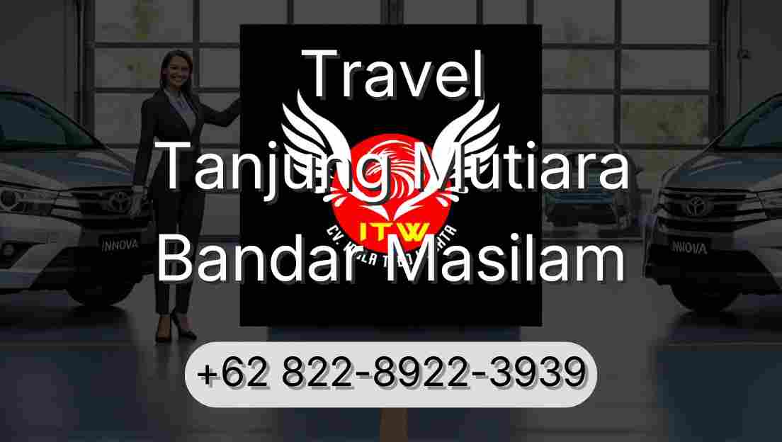 Travel Tanjung Mutiara Bandar Masilam