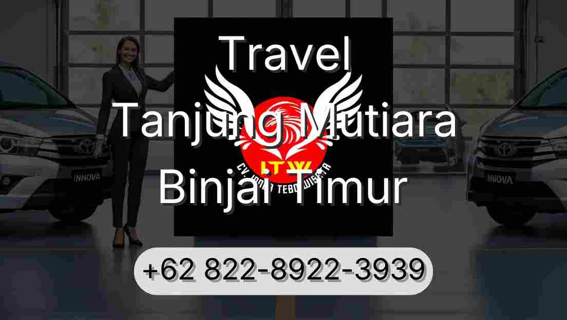 Travel Tanjung Mutiara Binjai Timur