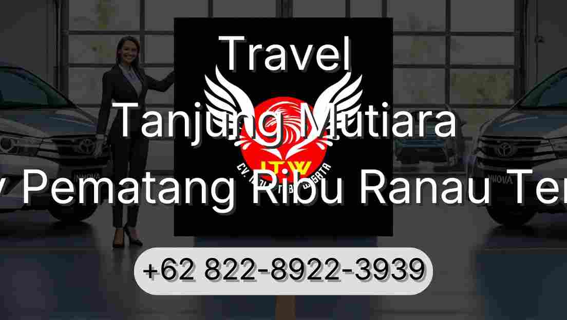 Travel Tanjung Mutiara Buay Pematang Ribu Ranau Tengah