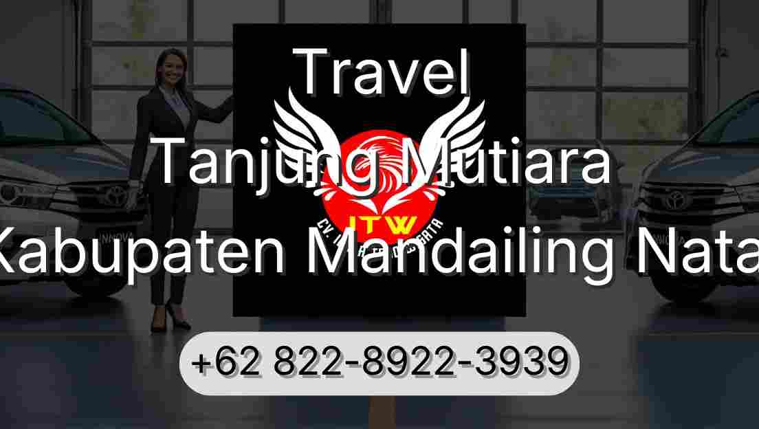 Travel Tanjung Mutiara Kabupaten Mandailing Natal