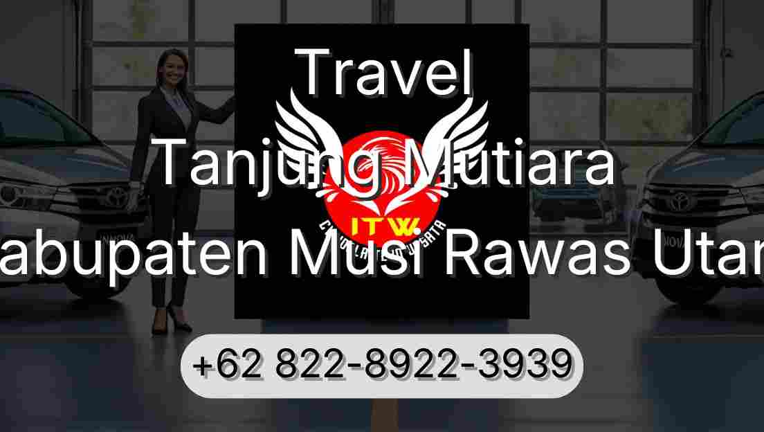 Travel Tanjung Mutiara Kabupaten Musi Rawas Utara