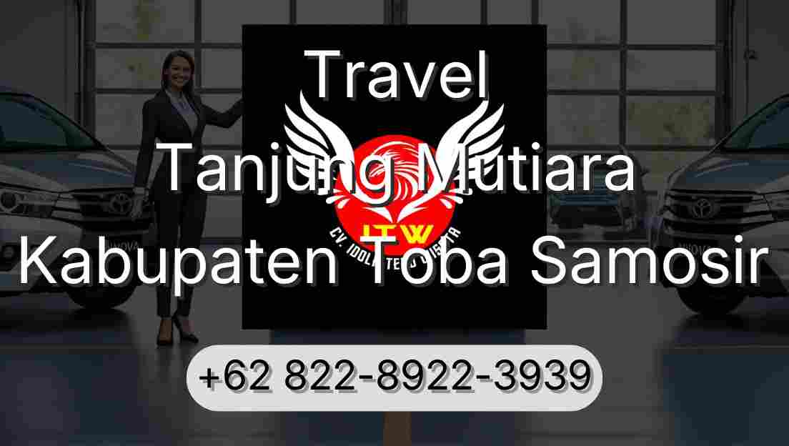 Travel Tanjung Mutiara Kabupaten Toba Samosir