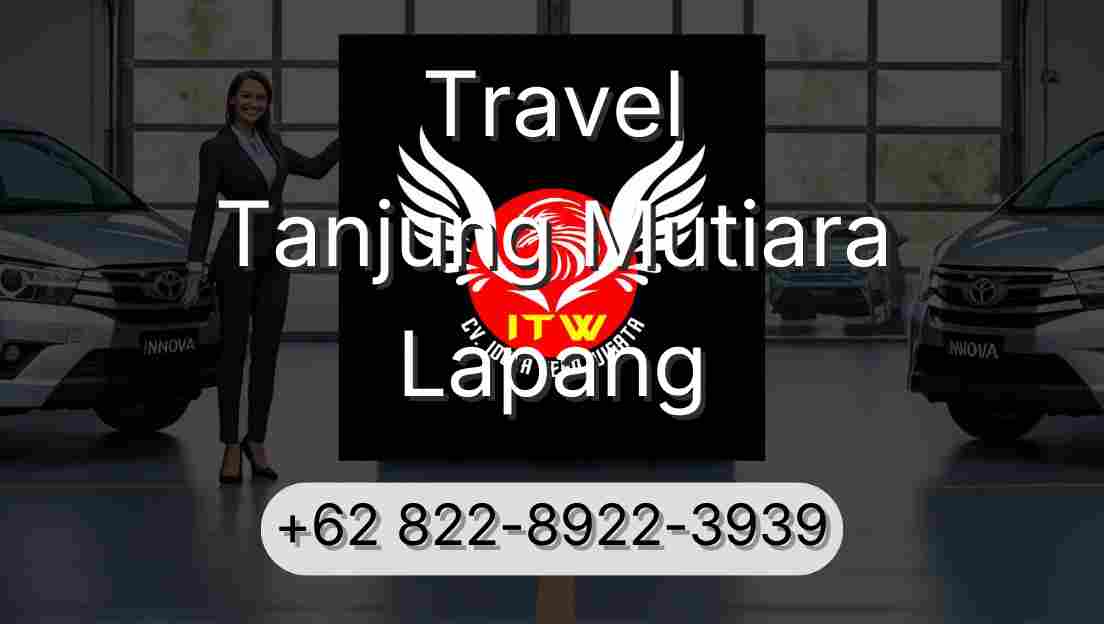 Travel Tanjung Mutiara Lapang