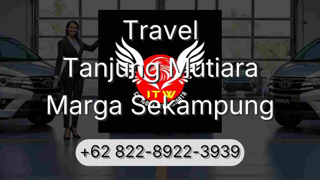Travel Tanjung Mutiara Marga Sekampung
