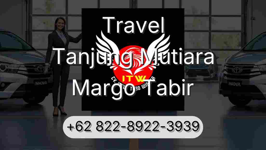 Travel Tanjung Mutiara Margo Tabir