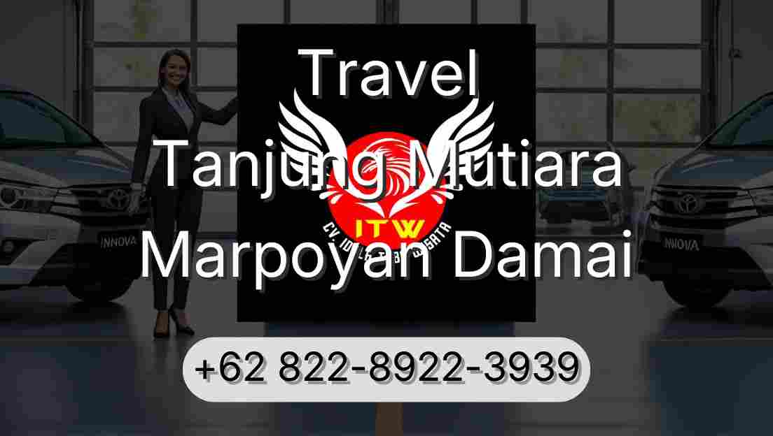 Travel Tanjung Mutiara Marpoyan Damai