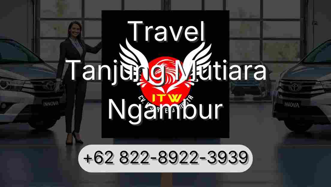 Travel Tanjung Mutiara Ngambur