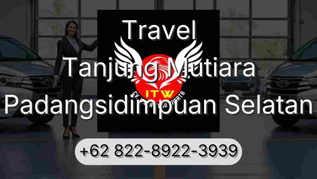 Travel Tanjung Mutiara Padangsidimpuan Selatan