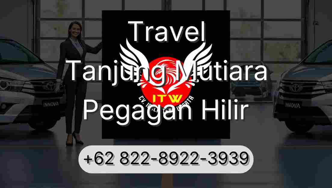 Travel Tanjung Mutiara Pegagan Hilir