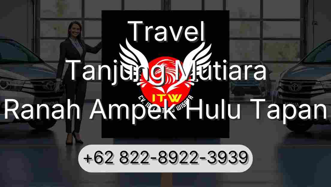 Travel Tanjung Mutiara Ranah Ampek Hulu Tapan