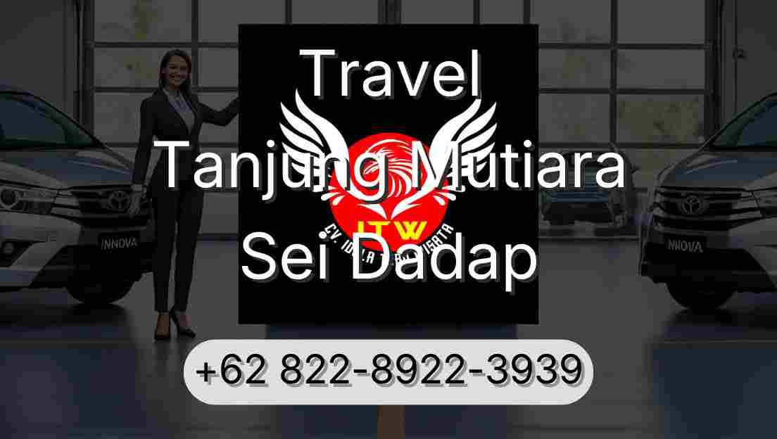 Travel Tanjung Mutiara Sei Dadap