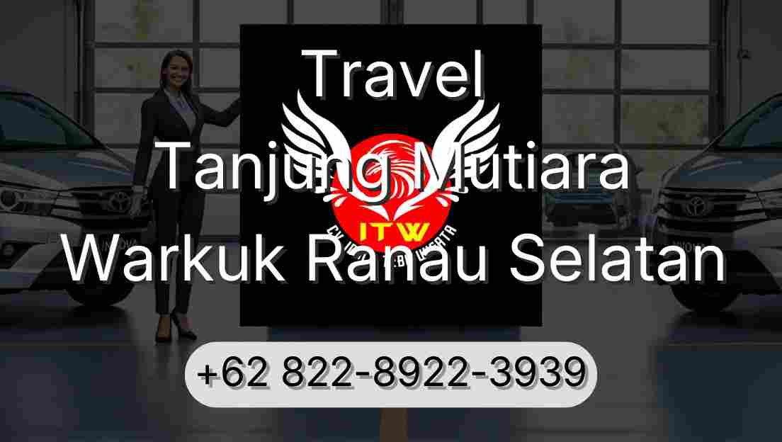 Travel Tanjung Mutiara Warkuk Ranau Selatan