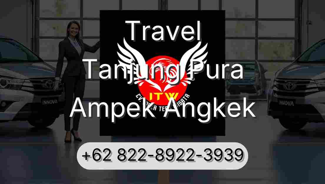 Travel Tanjung Pura Ampek Angkek