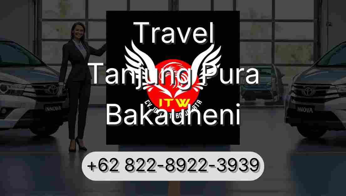 Travel Tanjung Pura Bakauheni
