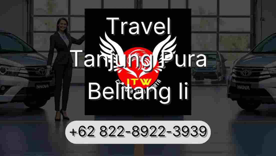Travel Tanjung Pura Belitang Ii