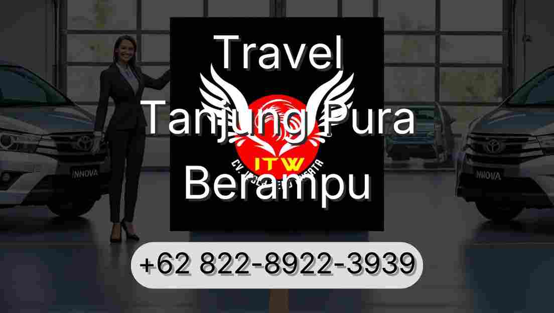 Travel Tanjung Pura Berampu