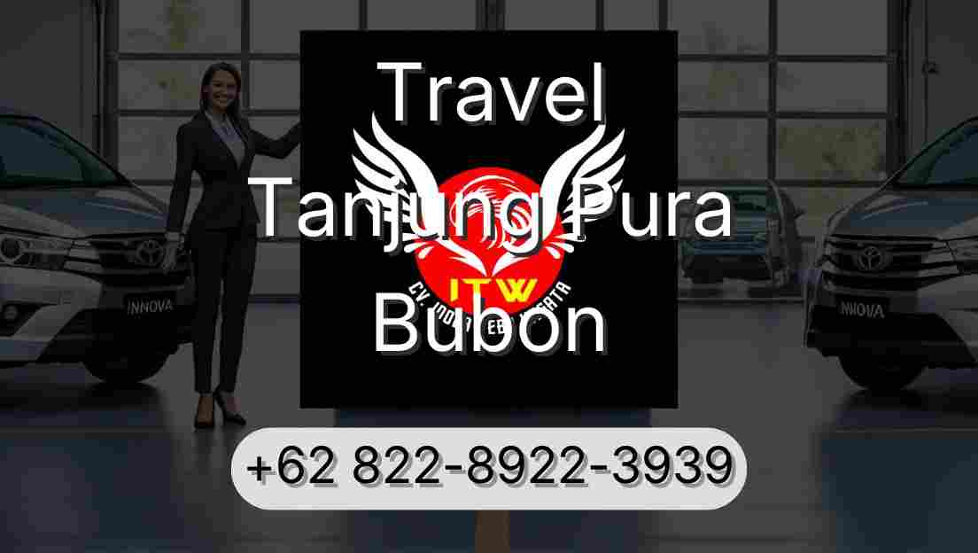 Travel Tanjung Pura Bubon