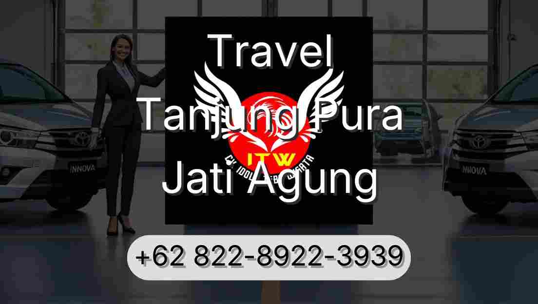 Travel Tanjung Pura Jati Agung