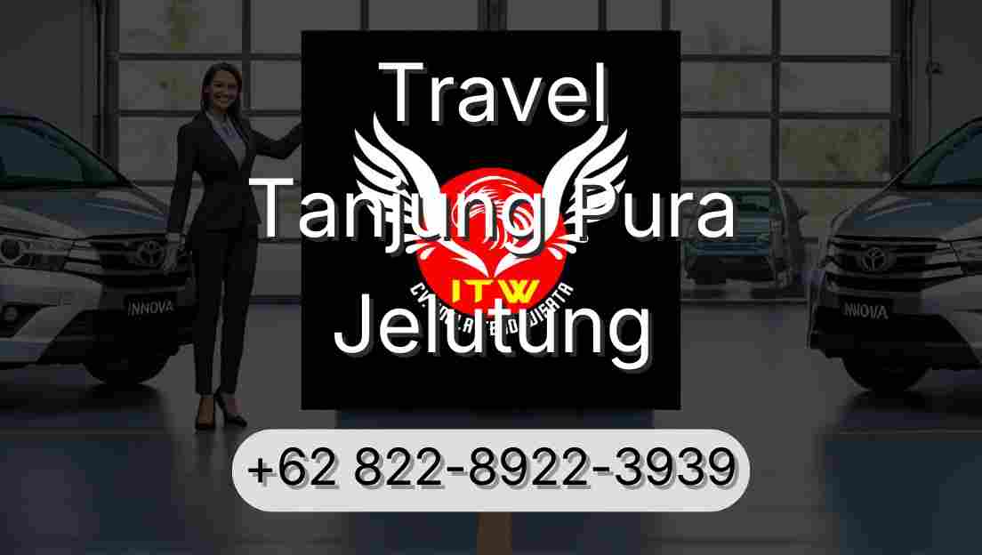 Travel Tanjung Pura Jelutung