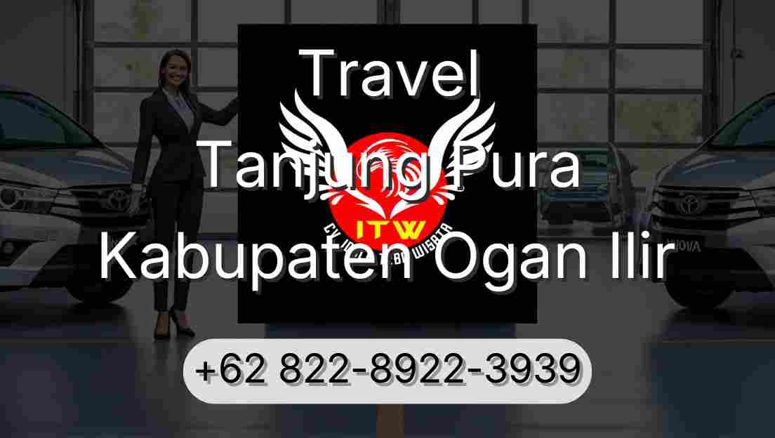 Travel Tanjung Pura Kabupaten Ogan Ilir