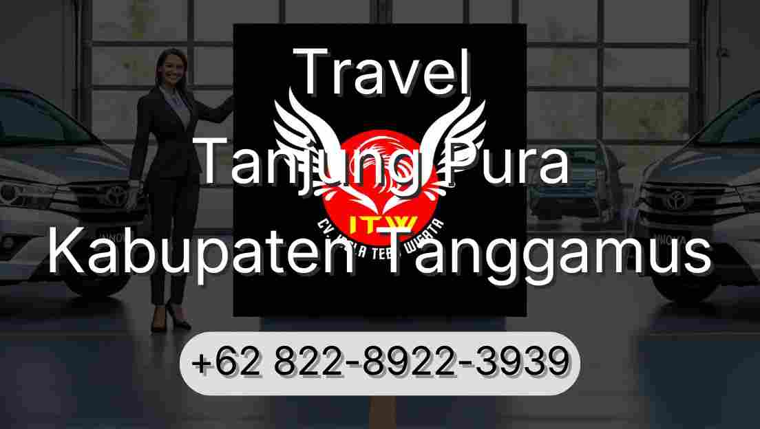 Travel Tanjung Pura Kabupaten Tanggamus