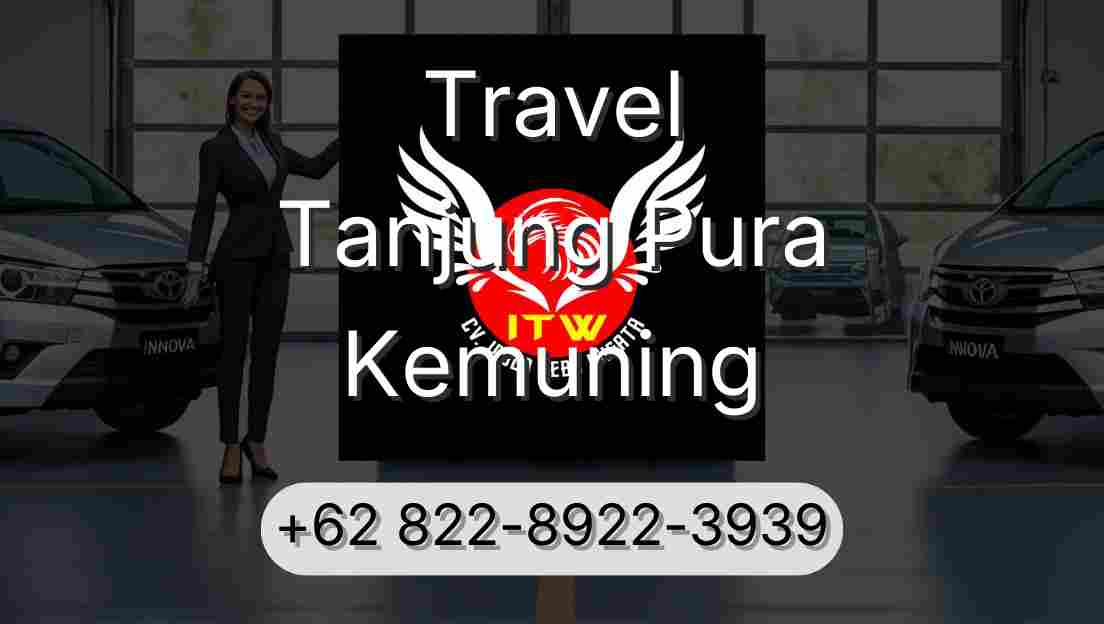 Travel Tanjung Pura Kemuning