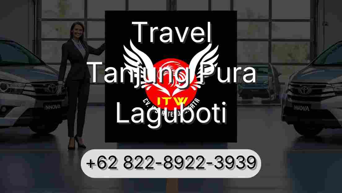 Travel Tanjung Pura Laguboti