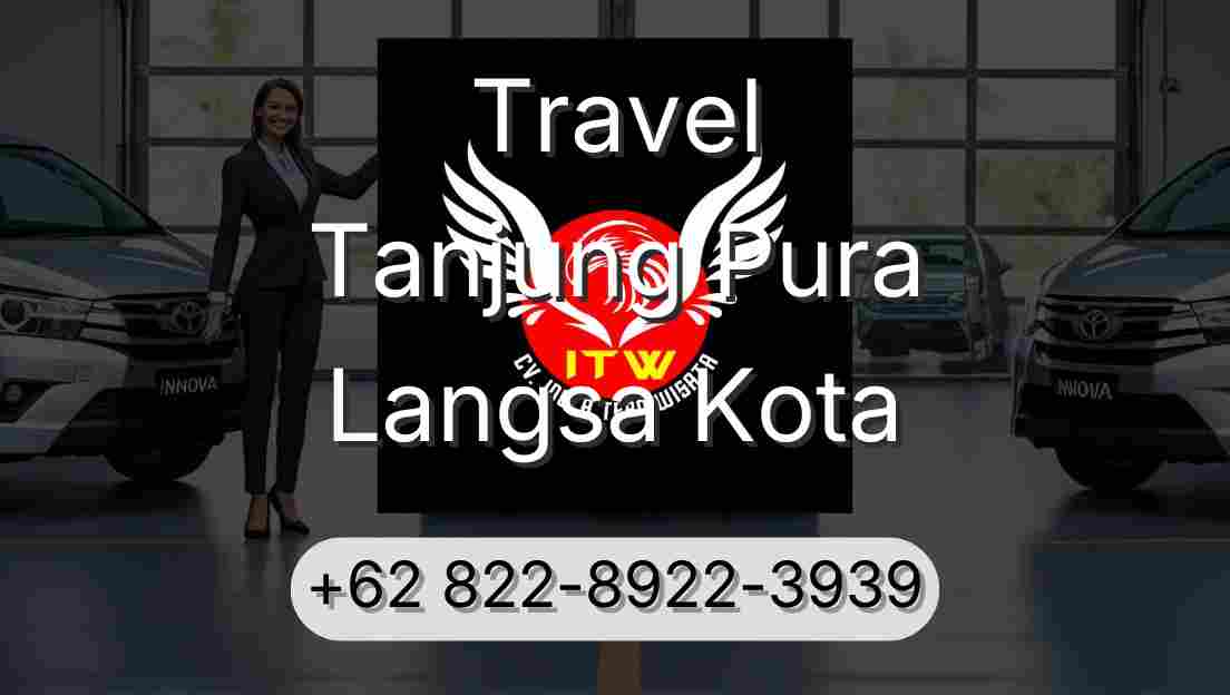 Travel Tanjung Pura Langsa Kota