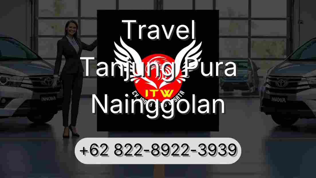 Travel Tanjung Pura Nainggolan
