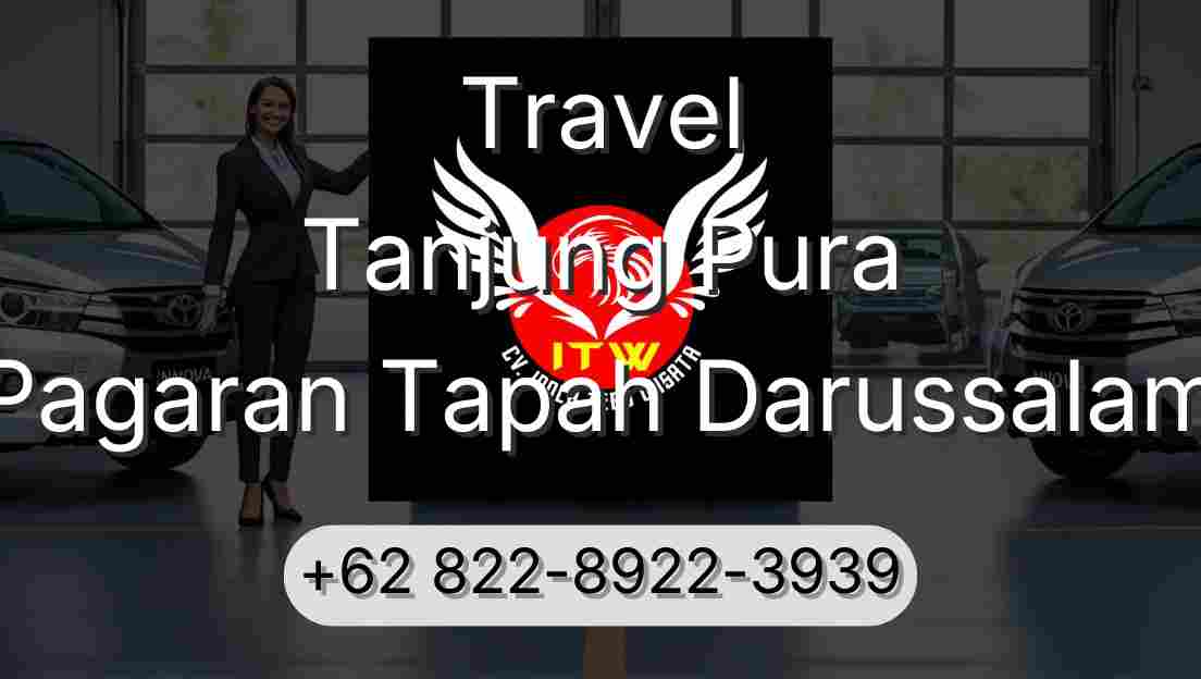 Travel Tanjung Pura Pagaran Tapah Darussalam