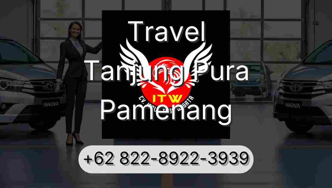 Travel Tanjung Pura Pamenang