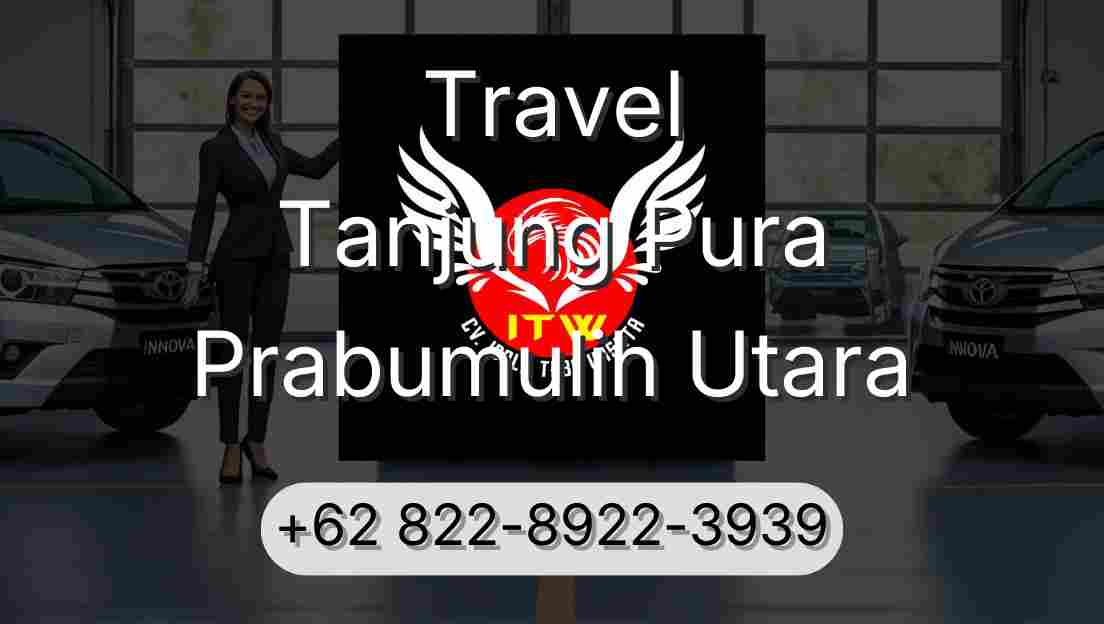 Travel Tanjung Pura Prabumulih Utara