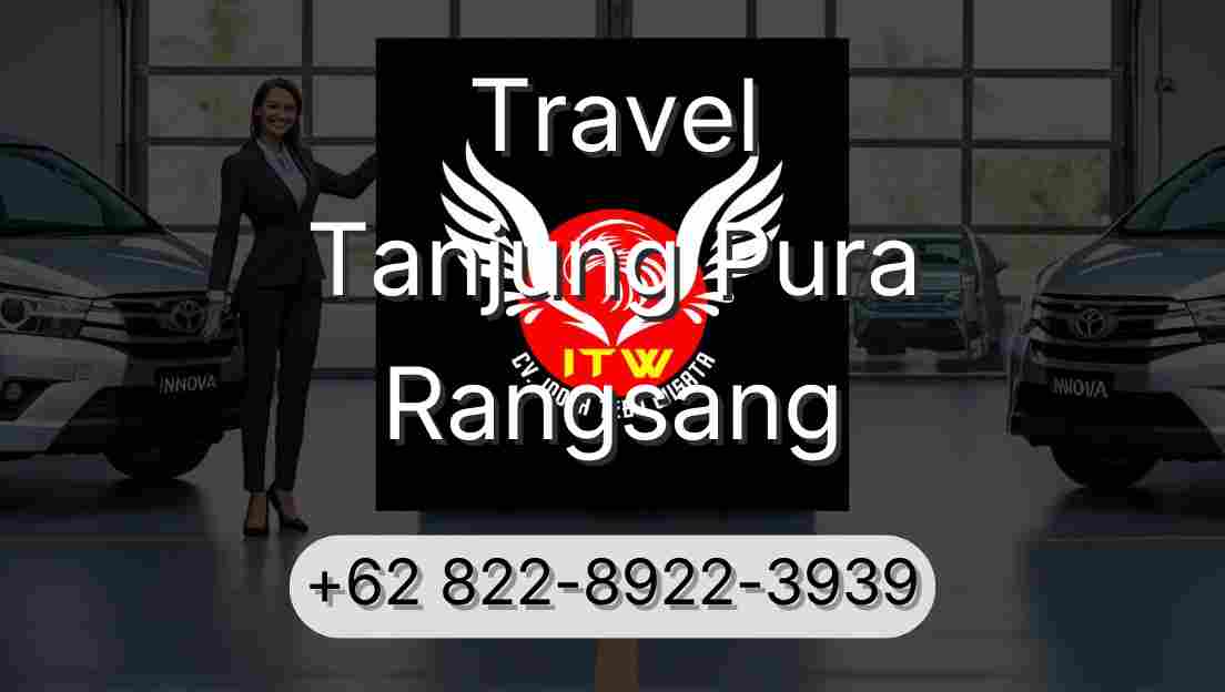 Travel Tanjung Pura Rangsang