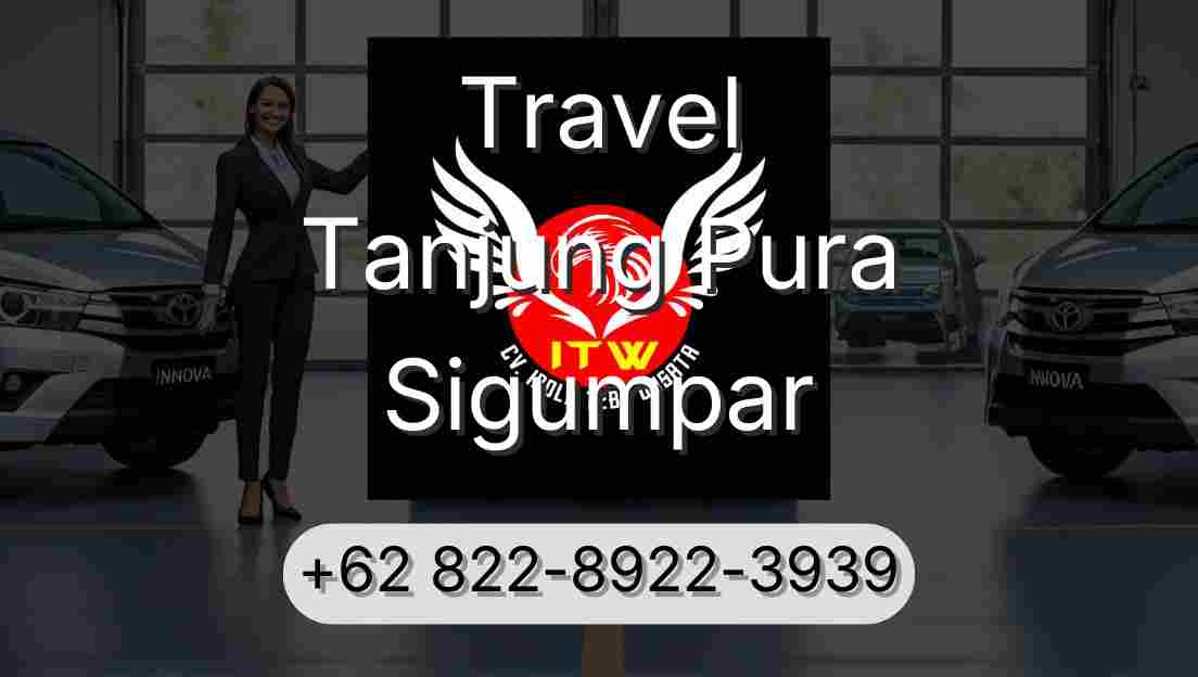 Travel Tanjung Pura Sigumpar