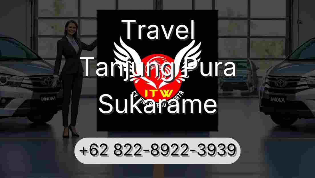 Travel Tanjung Pura Sukarame