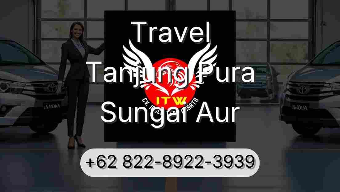 Travel Tanjung Pura Sungai Aur