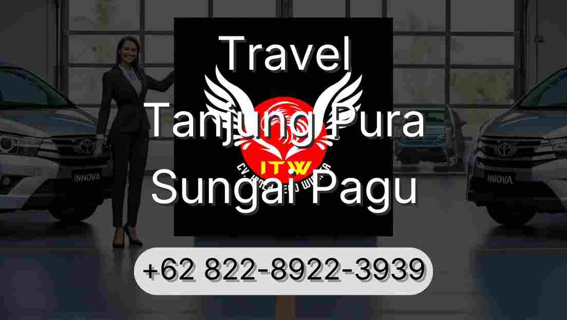 Travel Tanjung Pura Sungai Pagu